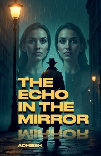 Cover image for The Echo in the Mirror