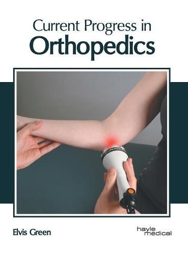 Cover image for Current Progress in Orthopedics
