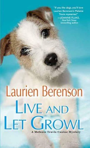 Cover image for Live and Let Growl