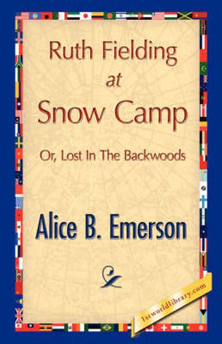 Cover image for Ruth Fielding at Snow Camp