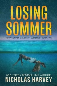 Cover image for Losing Sommer