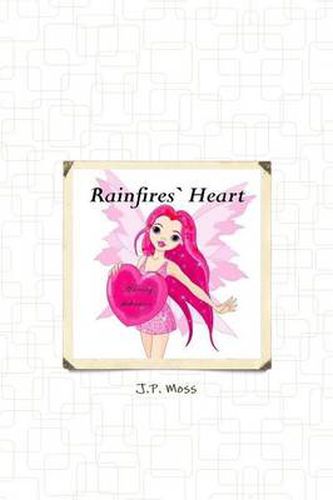 Cover image for Rainfire's Heart