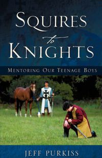 Cover image for Squires to Knights