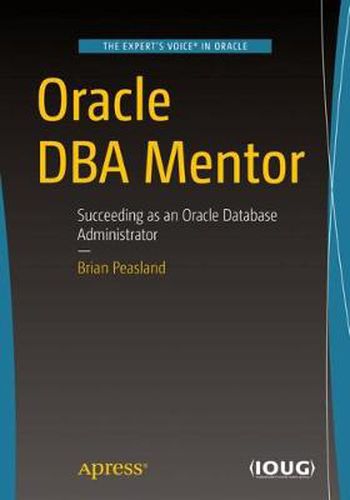 Cover image for Oracle DBA Mentor: Succeeding as an Oracle Database Administrator