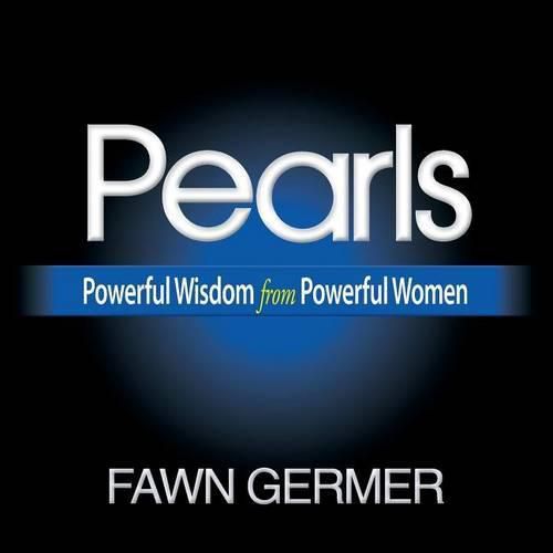 Cover image for Pearls: Powerful Wisdom from Powerful Women