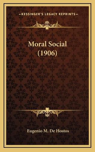 Cover image for Moral Social (1906)