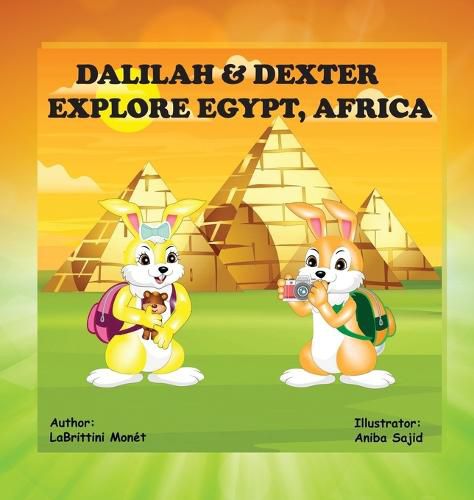 Cover image for Dalilah & Dexter Explore Egypt, Africa