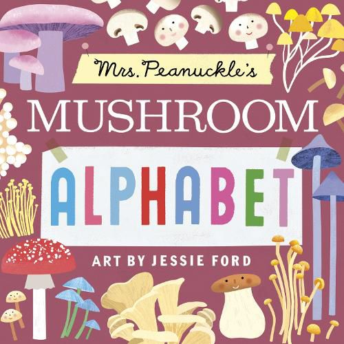 Cover image for Mrs. Peanuckle's Mushroom Alphabet