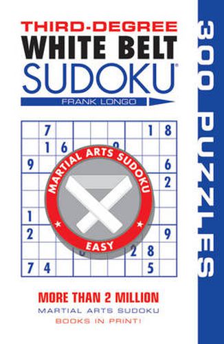Cover image for Third-Degree White Belt Sudoku (R)