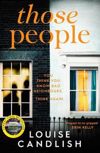 Cover image for Those People: The gripping, compulsive new thriller from the bestselling author of Our House
