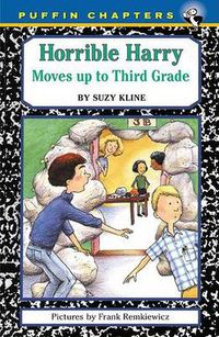 Cover image for Horrible Harry Moves up to the Third Grade