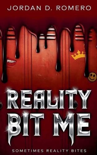 Cover image for Reality Bit Me