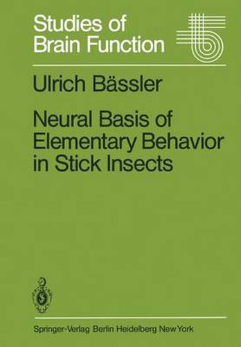 Cover image for Neural Basis of Elementary Behavior in Stick Insects