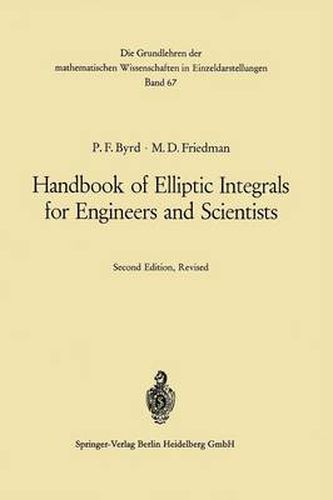 Handbook of Elliptic Integrals for Engineers and Scientists