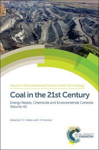 Cover image for Coal in the 21st Century: Energy Needs, Chemicals and Environmental Controls