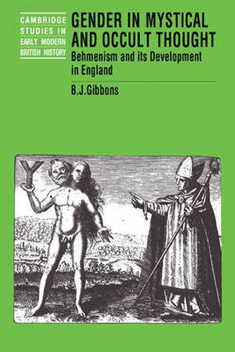 Cover image for Gender in Mystical and Occult Thought: Behmenism and its Development in England