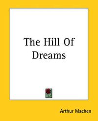 Cover image for The Hill Of Dreams