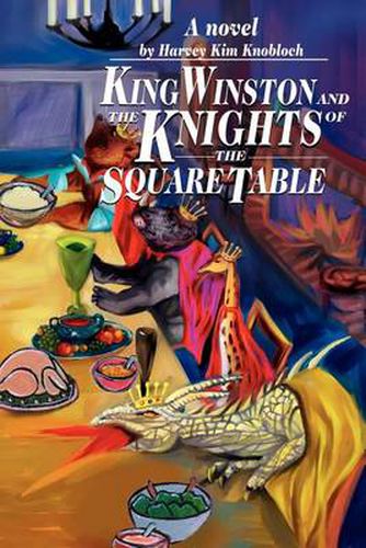 Cover image for King Winston and the Knights of the Square Table