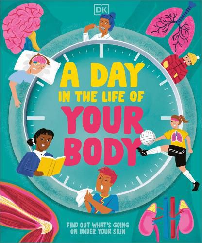 Cover image for A Day in the Life of Your Body