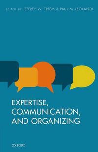 Cover image for Expertise, Communication, and Organizing