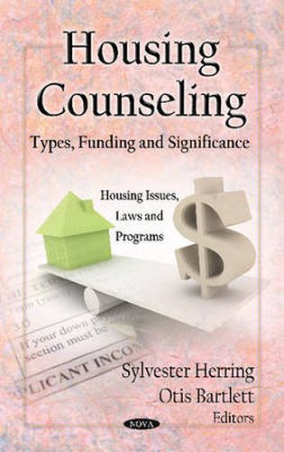 Cover image for Housing Counseling: Types, Funding & Significance