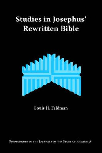 Cover image for Studies in Josephus' Rewritten Bible