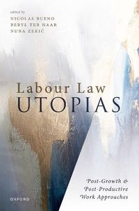 Cover image for Labour Law Utopias