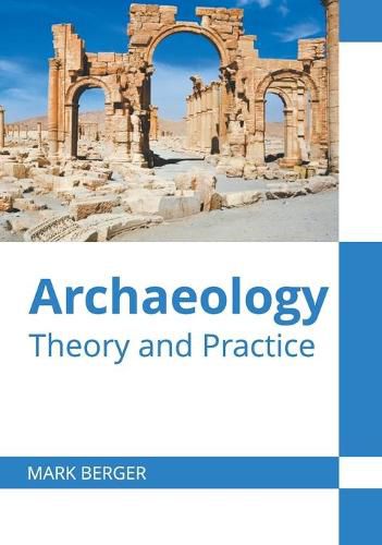 Cover image for Archaeology: Theory and Practice