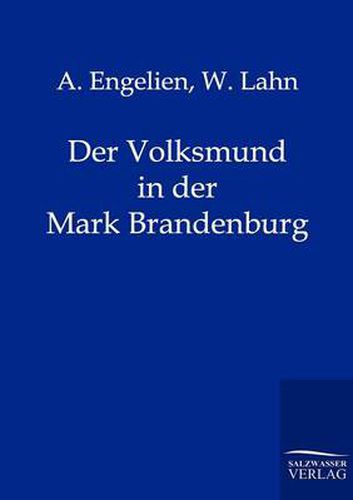 Cover image for Der Volksmund in der Mark Brandenburg