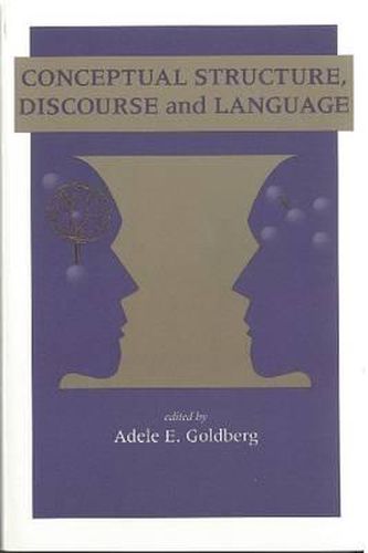 Cover image for Conceptual Structure, Discourse and Language