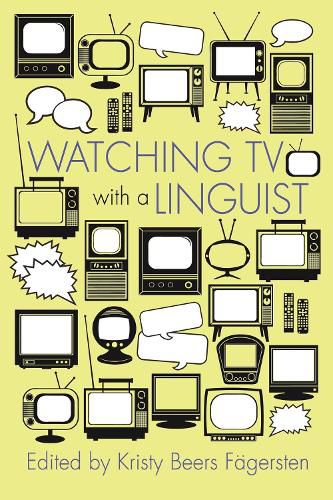 Cover image for Watching TV with a Linguist