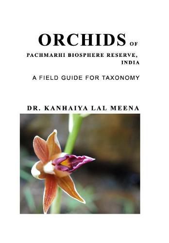 Cover image for Orchids of Pachmarhi Biosphere Reserve, India