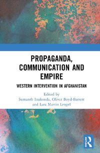 Cover image for Propaganda, Communication and Empire