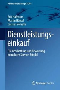 Cover image for Dienstleistungseinkauf: Die Beschaffung Und Bewertung Komplexer Service-Bundel