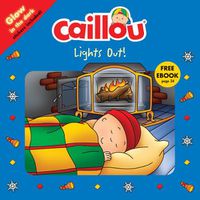 Cover image for Caillou, Lights Out!