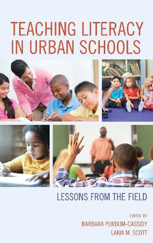 Cover image for Teaching Literacy in Urban Schools: Lessons from the Field