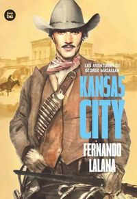 Cover image for Las Aventuras de George Macallan. Kansas City