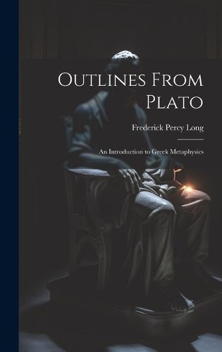 Cover image for Outlines From Plato