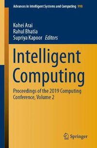 Cover image for Intelligent Computing: Proceedings of the 2019 Computing Conference, Volume 2