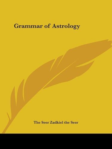 Cover image for Grammar of Astrology (1833)