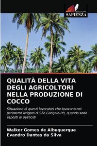 Cover image for Qualita Della Vita Degli Agricoltori Nella Produzione Di Cocco
