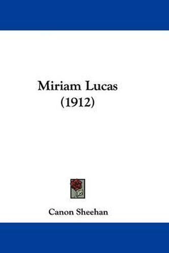 Cover image for Miriam Lucas (1912)