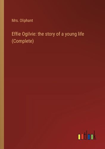 Cover image for Effie Ogilvie