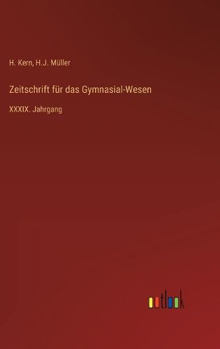 Cover image for Zeitschrift fuer das Gymnasial-Wesen