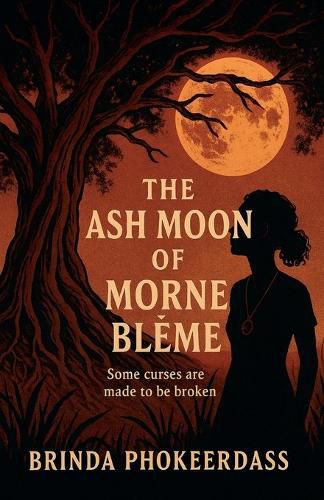 Cover image for The Ash Moon of Morne Bleme