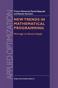 Cover image for New Trends in Mathematical Programming: Homage to Steven Vajda