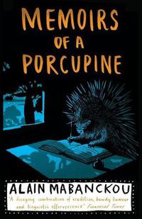 Cover image for Memoirs Of A Porcupine