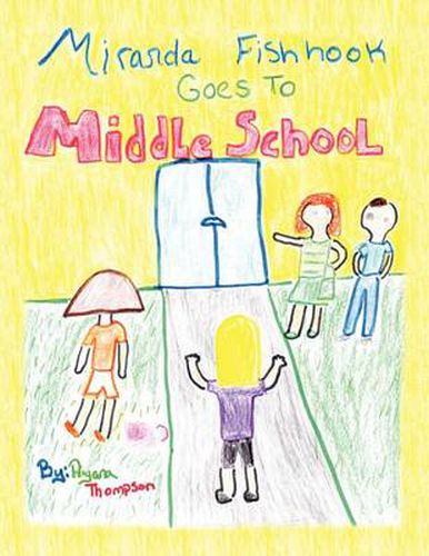 Cover image for Miranda Fishhook Goes to Middle School