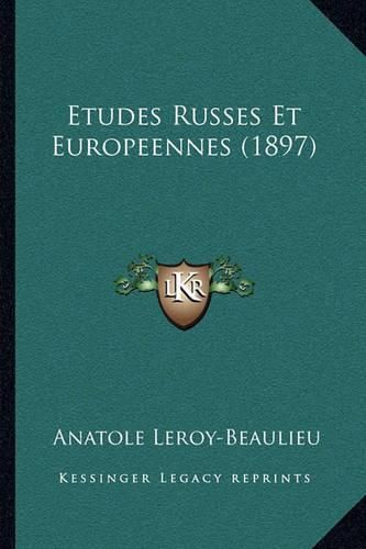 Cover image for Etudes Russes Et Europeennes (1897)