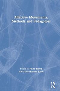 Cover image for Affective Movements, Methods and Pedagogies